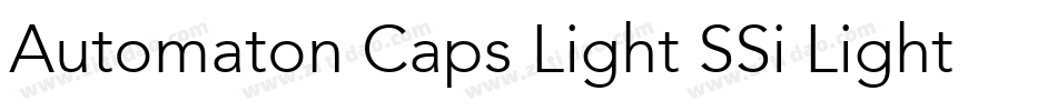 Automaton Caps Light SSi Light字体转换